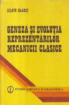 Geneza si evolutia reprezentarilor mecanicii clasice foto