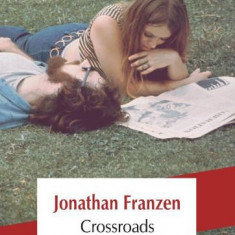 Crossroads – Jonathan Franzen