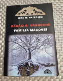 Radacini valcene familia Macovei Ioan N. Mateescu