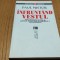 INFRUNTAND VESTUL - PCR, Romania lui Dej si Politica Americana de Ingradire a Comunismului - Paul Nistor - Editura Vremea, 2006, 373 p.