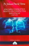 Atacurile energetice privite din perspectiva sufletului - 2015 - Joshua David Stone ($I197)