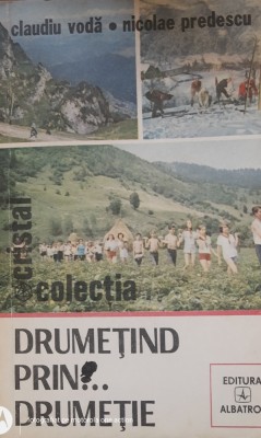 Drumețind prin drumeție - Claudiu Vodă foto