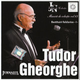 CD Tudor Gheorghe &lrm;&ndash; Restituiri Folclorice, Vol. 1, original, Folk