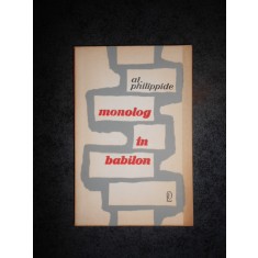 ALEXANDRU PHILIPPIDE - MONOLOG IN BABILON (1967)