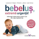 Bebelus, extrema urgenta! - Richard L. Jablow, ALL