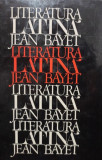 Jean Bayet - Literatura latina (1972)