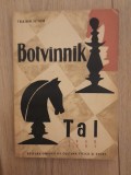 Botvinnik-Tal Meciurile pentru Campionatul mondial de sah, 1961, Alta editura