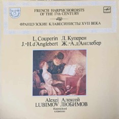 Disc vinil, LP. Suite In D Minor, Suite No. 2 In G Minor-L. Couperin, J.-H. d&#039;Anglebert, Alexei Lubimov-240583