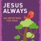 Jesus Always: 365 Devotions for Kids