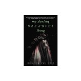 My Darling Dreadful Thing