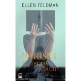 Parisul Nu Te Lasa Sa Uiti - Ellen Feldman, editia 2022, Rao