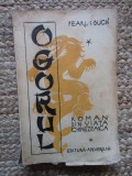 Pearl S. Buck - Ogorul (Editia: 1945)