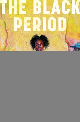 The Black Period: On Personhood, Race, and Origin foto
