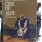 ORE DE AUR - HRISTU CANDROVEANU