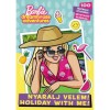 Barbie Nyaralj Velem! Carte de Colorat si Activitati cu 100 de Sticker Autocolante, in Maghiara, Editura 2021