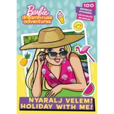 Barbie - Nyaralj velem!
