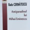 Antiparadisul Lui Mihai Eminescu - Radu Cernatescu , E419