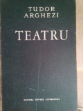 Tudor Arghezi - Teatru (1968)