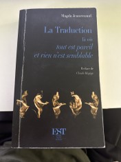 La Traduction : L&agrave; o&ugrave; tout est pareil et rien n'est semblable - Magda Jeanrenaud