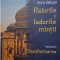 Raiurile si Iadurile mintii, vol. 3. Transformarea &ndash; Imre Vallyon