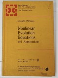 NONLINEAR EVOLUTION EQUATIONS AND APPLICATIONS by GHEORGHE MOROSANU , 1988