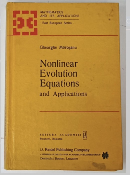 NONLINEAR EVOLUTION EQUATIONS AND APPLICATIONS by GHEORGHE MOROSANU , 1988