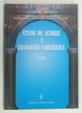 STUDII DE ISTORIE A FILOSOFIEI UNIVERSALE , VOLUMUL XXIV de ALEXANDRU BOBOC ... ION TANASESCU , 2016