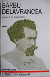 Nuvele si povestiri - Barbu Delavrancea - Carte Beletristica, Roman