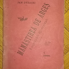 Jan Dydacki - Manastirea de Arges. Legenda Romana (1906) Mesterul Manole RARA