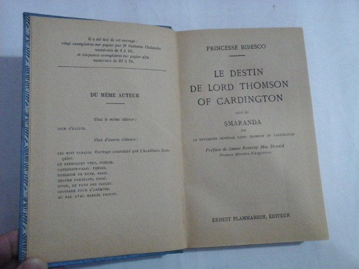 LE DESTIN DE LORD THOMSON OF CARDINGTON suivi de SMARANDA par le brigadier general lord THOMSON of CARDINGTON - PRINCESSE B