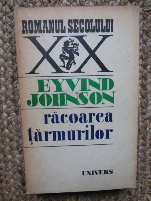 Eyvind Johnson - Racoarea tarmurilor