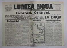 LUMEA NOUA , ORGANUL PARTIDULUI SOCIALIST SI AL UNIUNEI SINDICALE , NR. 3, VINERI 21 NOIEMBRIE , 1919 foto