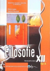 FILOSOFIE, MANUAL PENTRU CLASA A XII-A-ELENA LUPSA, GABRIEL HACMAN-275010