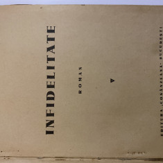 1942 Infidelitate roman Mihail I. Grigoriu editura Cosanziana Bucuresti C18