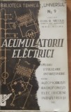 ACUMULATORII ELECTRICI. STUDIU UTILIZARE INTRETINERE - CAPITAN IOAN R. NICOLA