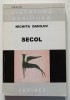 Nichita Danilov - Secol (col. &quot;Dictatură și scriitură&quot;)