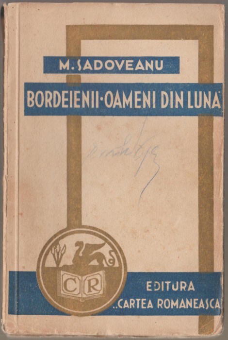 Mihail Sadoveanu - Bordeienii - Oameni din luna