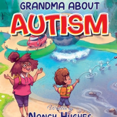 What Phillip Taught Grandma about Autism