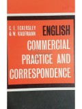 C. E. Eckersley - English commercial practice and correspondence (Editia: 1970)