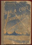 Aleksandr Ceakovski, "Asa a fost la Leningrad" - Editura Militara a MFA RPR - 1955
