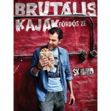 Brut&aacute;lis kaj&aacute;k - F&ouml;rdős Z&eacute;