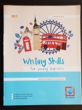 Writing Skills for Young Learners - Iulia Perju