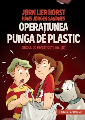 Biroul de investigații nr. 2. Operaţiunea Punga de plastic (ediție cartonată) foto