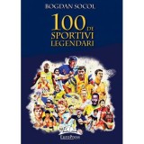 100 de sportivi legendari &ndash; Bogdan Socol