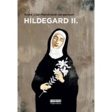 Hildegard II. - Anne Lise Marstrand-Jorgensen