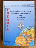 Invatamantul Superior Aerospatial - Ioan Manole , autograf, aviatie / R2P5S