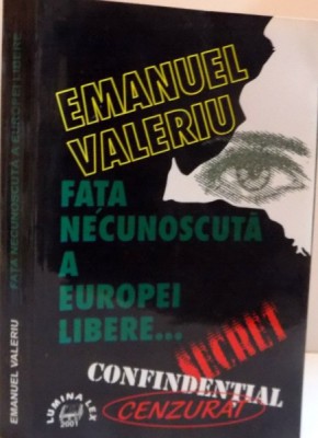 FATA NECUNOSCUTA A EUROPEI LIBERE... CONFIDENTIAL ,CENZURAT , 2001 foto