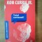 TOTUL CONTEAZA de RON CURRIE JR