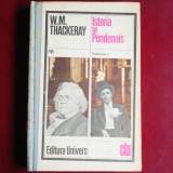 Istoria lui Pendennis (Volumul I) &ndash; W.M. Thackeray