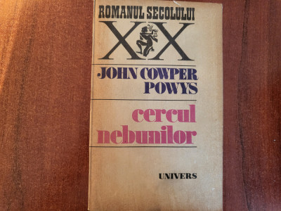 Cercul nebunilor de John Cowper Powys foto